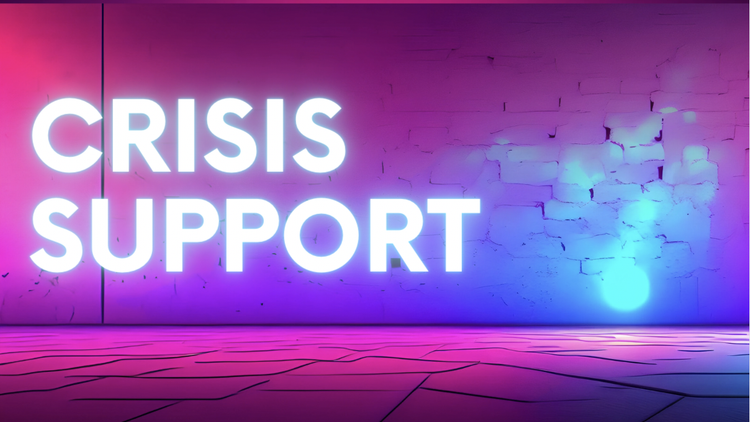 Help, I'm in crisis