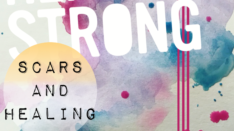 Scars and Healing