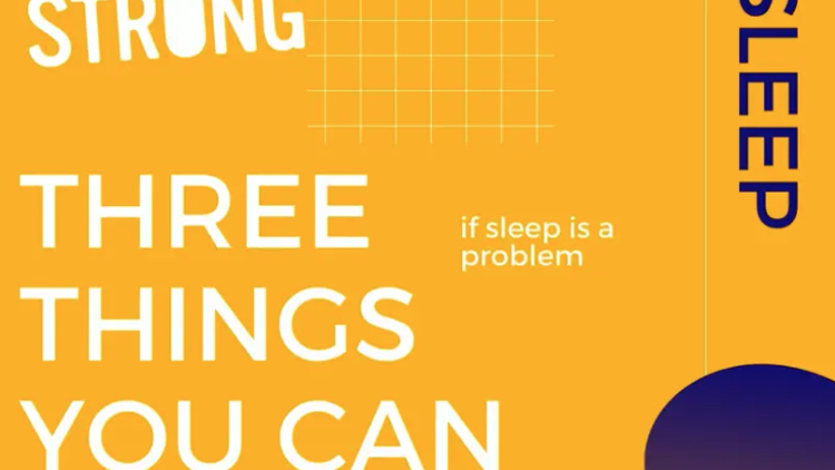 Pt1. THREE THINGS you can do if sleep is a problem