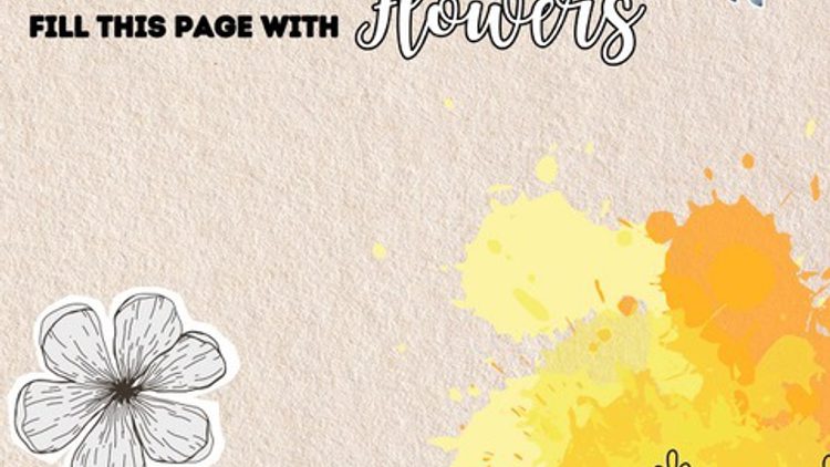 Doodle Challenge- Fill this page with flowers