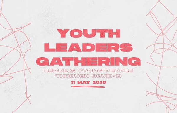 Dreaming the Impossible: Youth Leaders Gathering