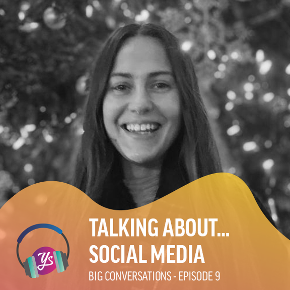 Big Conversations Episode 9 - Talking about... Social Media