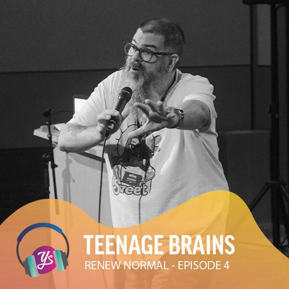 Renew Normal Ep 4 - Teenage Brains