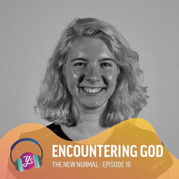 The New Normal Ep 10 - Encountering God
