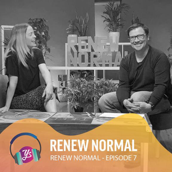Renew Normal Ep 7 - Renew Normal Reflections