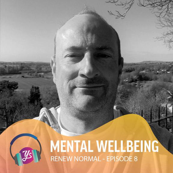 Renew Normal Ep 8 - Mental Wellbeing
