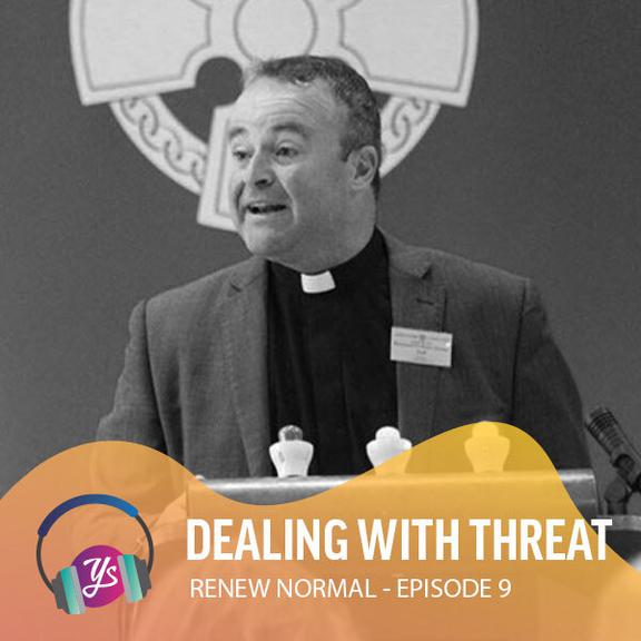 Renew Normal Ep 9 - Dealing with Threat