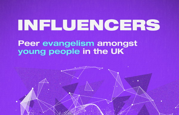 Influencers: Peer evangelism amongst young people in the UK