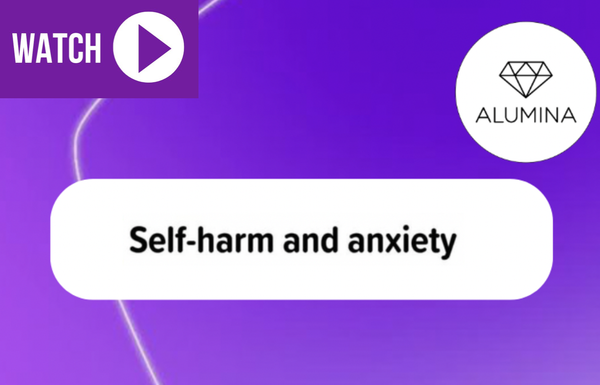 Self-harm and Anxiety