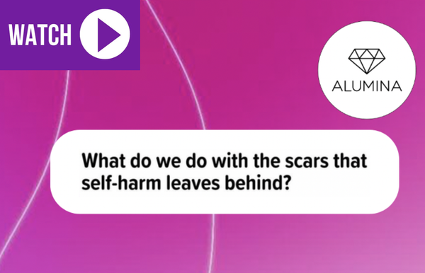 What do I do with the scars that self-harm leaves behind?