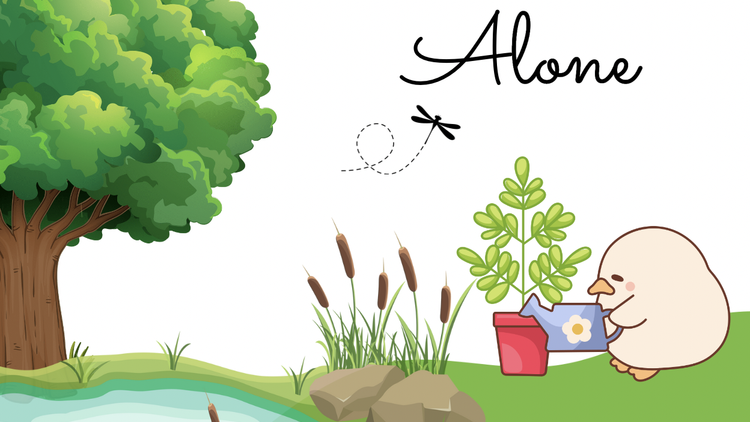 A few things to remember if we're feeling alone