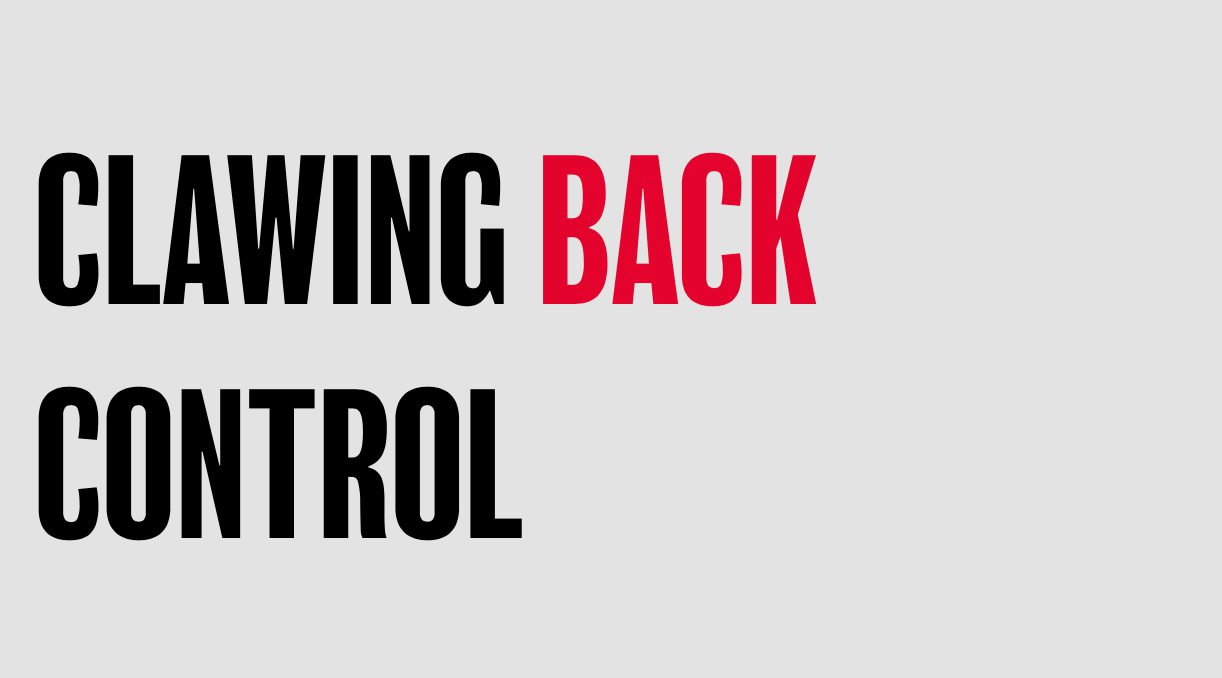 Clawing back Control