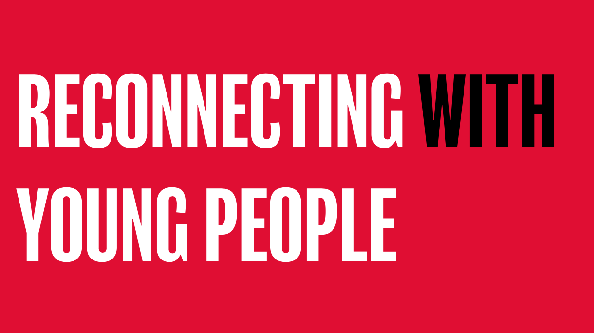 Reconnecting with young people post pandemic