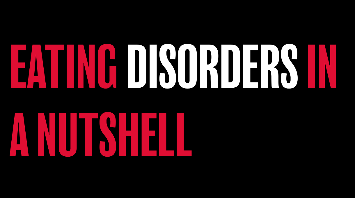 Eating disorders in a nutshell