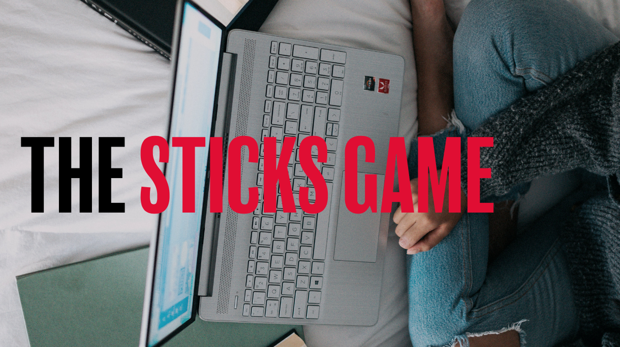 STICKS!
